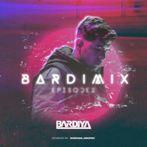 DJ Bardiya – BardiMix 02 DJ Bardiya – BardiMix 02