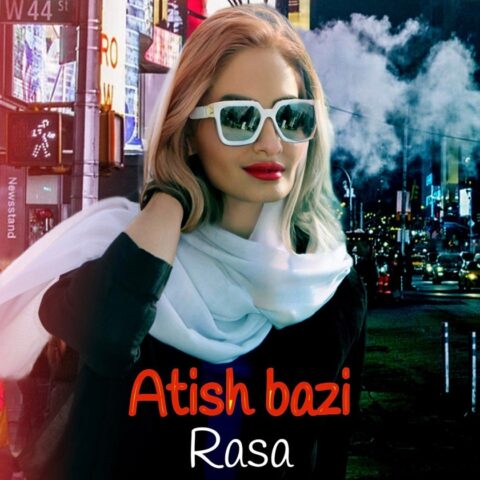 Rasa Atish Bazi Rasa - Atish Bazi