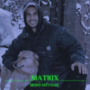 Mostafi Paak Matrix Mostafi Paak - Matrix Album