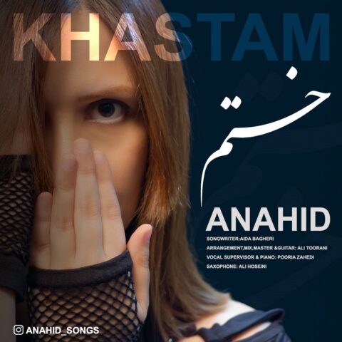 Anahid Khastam Anahid – Khastam