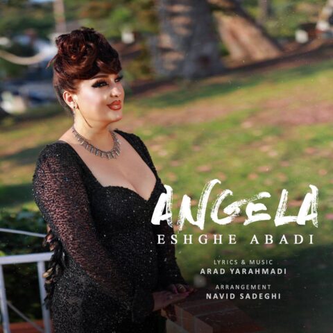 Angela – Eshghe Abadi