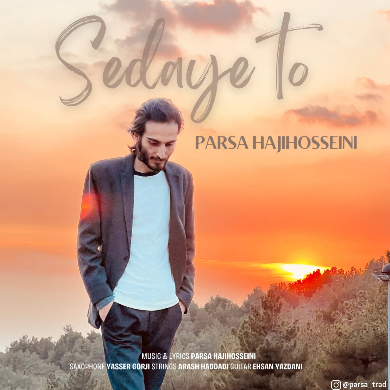 Parsa Hajihosseini Sedaye To Parsa Hajihosseini