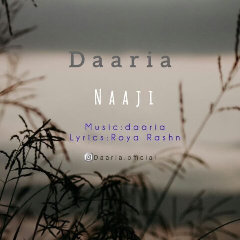 Daaria – Naaji - دانلود آهنگ جدید داریا به نام ناجی