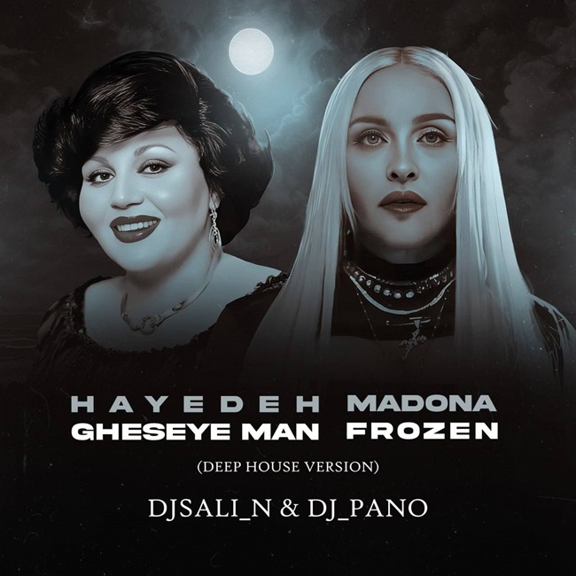 Dj Pano & Dj Sali-n – Hayedeh & Madona (Gheseye Man & Frozen Remix)
