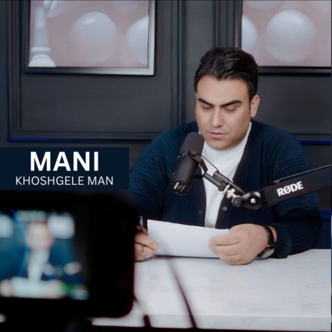 Mani – Khoshgele Man 21 Mani Khoshgele Man Mani – Khoshgele Man