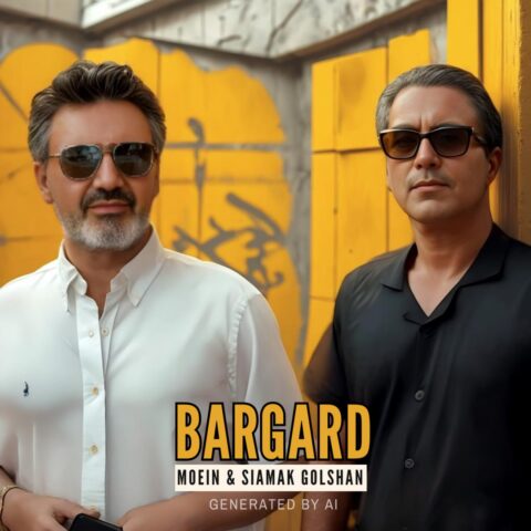 Moein Siamak Golshan Bargard Ai Moein & Siamak Golshan – Bargard (Ai)