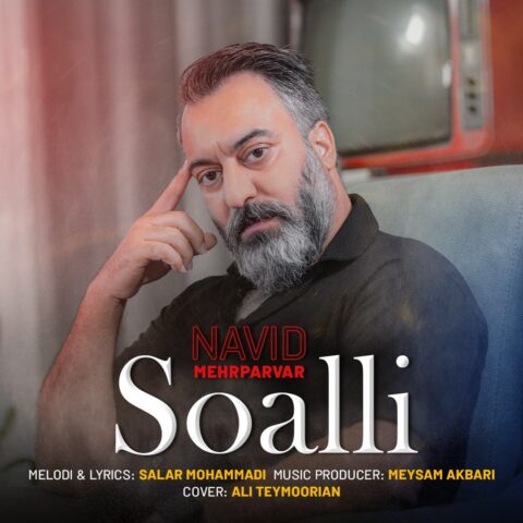 Navid Mehrparvar Soalli Navid Mehrparvar – Soalli