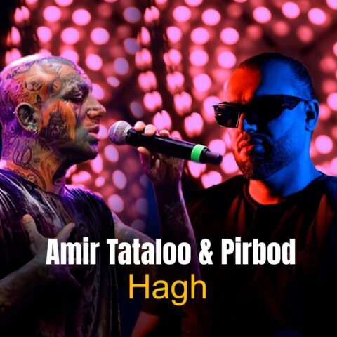 Pirbod Hagh Ft Amir Tataloo Pirbod – Hagh (Ft Amir Tataloo)