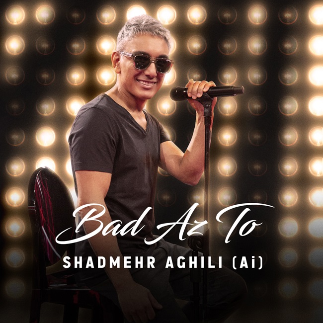 Shadmehr Aghili – Bad Az To (AI)