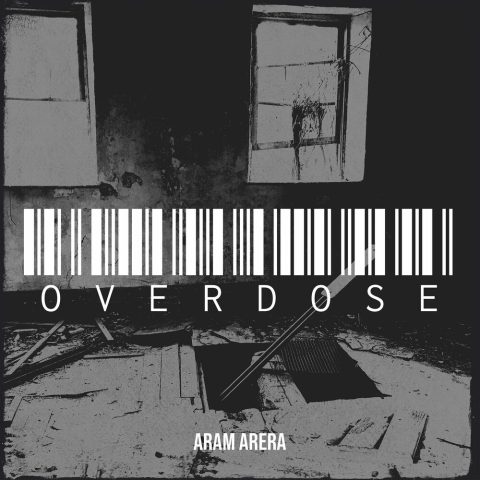 Aram Arera – Overdose
