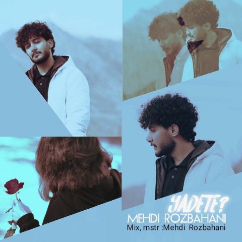 Mehdi Rozbahani - Yadete 21 Mehdi Rozbahani Yadete Mehdi Rozbahani - Yadete