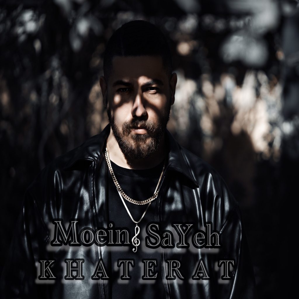 Moein Sayeh – Khaterat