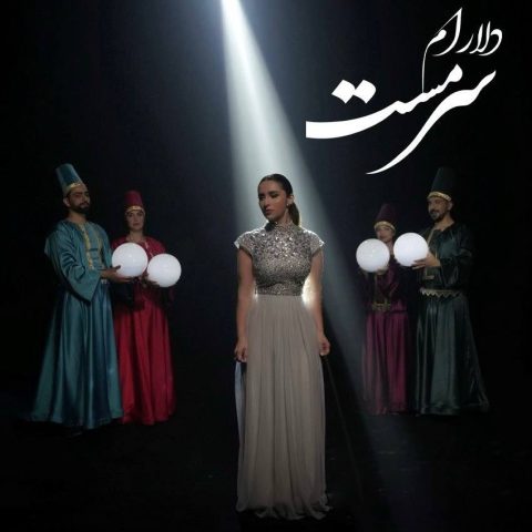 Delaram – Sarmast - دلارام سرمست