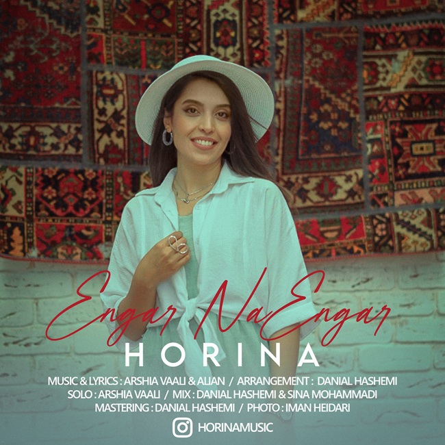 Horina – Engar Na Engar - حورینا انگار نه انگار