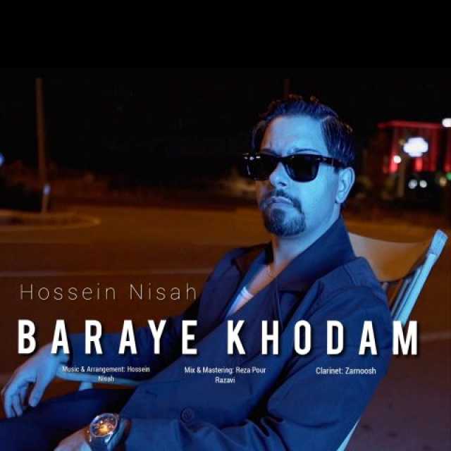 Hossein Nisah - Baraye Khodam - حسین نیساه برای خودم